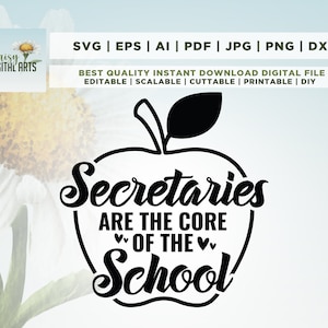 Secretarissen zijn de kern van de School Svg, School secretaris Gift Shirt SVG, grappig citaat zeggen SVG, personeel, Cricut, Png, Svg, sublimatie