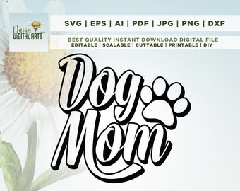 Dog Mom Svg, Dog Mama Svg, Dog Mother Svg, Dog Shirt Svg, Dog Owner Svg, Retro Dog Svg, Mom Of Dogs Svg, Cut File, Cricut, Svg, sublimation
