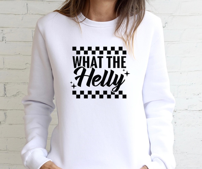 What The Helly SVG, Cricut, Png, Svg, sublimering, trendig Rad PNG, sarkastisk humor, schackrutig PNG, trendig rolig grafisk t-shirt, sublimering. bild 4