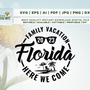 Familienurlaub 2023 SVG, Familienurlaub bereit oder nicht Florida hier kommen wir, Sommer Geschenke SVG, lustige Familienausflug Shirts, Dateien, Cricut