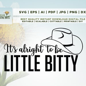 Não há problema em ser Little Bitty SVG, Country Baby svg, baby onesie svg, western baby design svg, estilo sulista svg, cricut, arquivo de corte, png