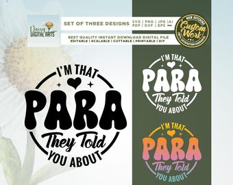 I'm That Para SVG PNG, Cricut, Png, Svg, sublimation, Paraprofessional Svg, Sped Svg, Para Svg, Teacher Svg, Special Ed, Teachers Aide Svg