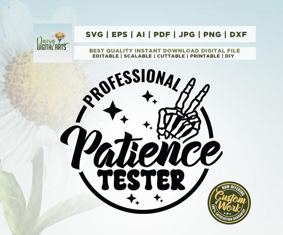 Professional Patience Tester SVG, Toddler Shirt Png, Cool Shirt Design svg, Kid Life PNG, Funny Toddler Shirt svg, Cricut, Png, Svg,