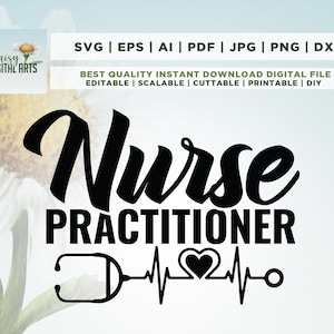 Nurse Practitioner Svg, Nurses Week, Future Nurse, Cut File, Cricut, Png, sublimazione, Nurse Design, Funny Nurse Svg, download istantaneo