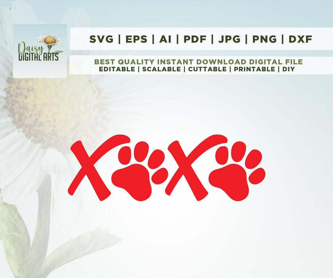 Xoxo Paw SVG, Valentine Svg, Png, Svg, Dog Mom Shirt Gift, Love Svg ...