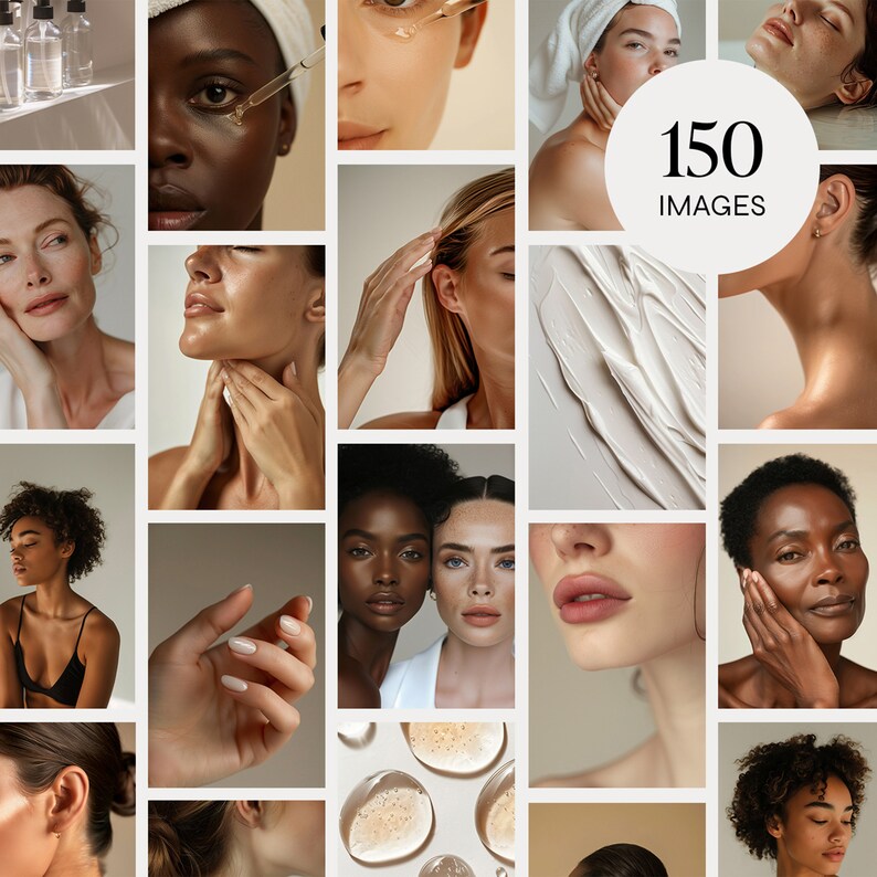 May include: A collage of beauty and skincare images. The images include close-ups of faces, hands, and skincare products. The text "150 IMAGES" is in a white circle.