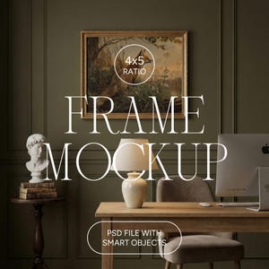 May include: A framed artwork with a fox in a field, labeled "4x5 RATIO," hangs above a desk. The image is part of a frame mockup, with the text "FRAME MOCKUP" and "PSD FILE WITH SMART OBJECTS" overlaid on the image.