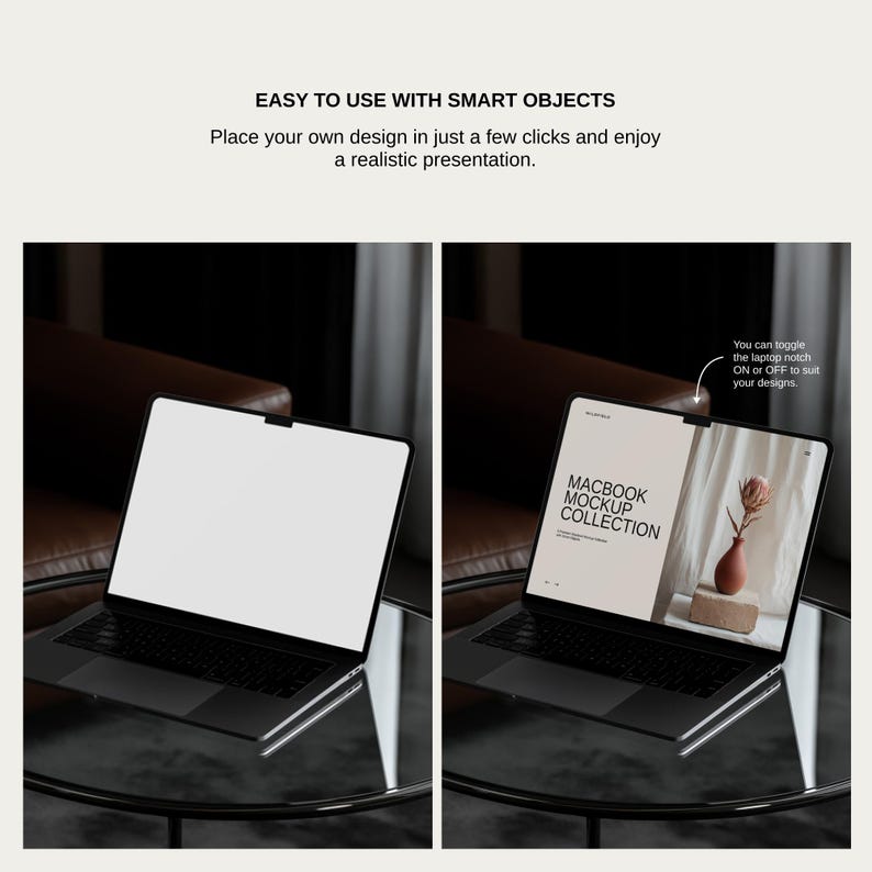 May include: Two images of a black MacBook laptop on a glass table. The laptop screen is blank in the first image. The second image displays a mockup with the text "Macbook Mockup Collection" and a vase. Text at the top says "Easy to use with smart objects."