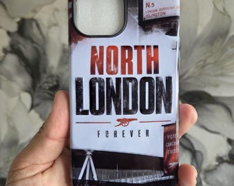 North London Forever Arsenal Mobile Phone Case Any Model