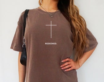 Redeemed Tshirt Scripture Tshirt Faith Based Shirts Minimalist Shirt Bible Quote Shirt Trendy Christian Shirt Scripture Clothes Faith Gifts