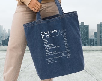 Salvation Jesus Paid It All Receipt Tote Bag Organic Denim Tote Bag Christian Merch Eco Tote Bag With Bible Verse Faith Tote Bag With Pocket