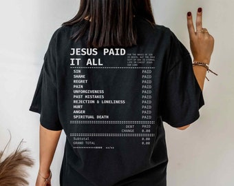 Salvation Jesus Paid It All Shirt Christian Receipt Shirt Trendy Christian Tshirt Faith Based T Shirt Scripture Shirt Bible Verses T Shirt