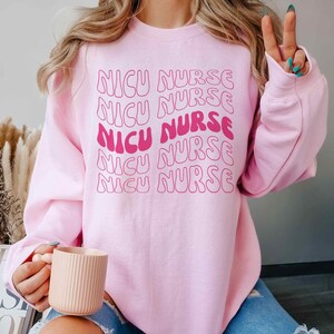 Nicu Nurse Sweatshirt Neonatal Nurse Sweatshirt Nicu Rn Sweatshirt Neonatal Icu Nurse Gift Baby Nurse Sweater NICU Nursing Crewneck
