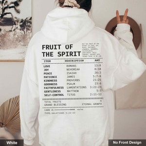 Fruit Of The Spirit Hoodie Christian Receipt Hoodie Faith Based Hoodie Bible Verse Hoodie Christian Merch Trendy Christian Hoodie
