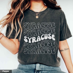 Retro Syracuse Shirt Vintage Syracuse Apparel Cool College Graduation Gifts Syracuse New York Trendy Aesthetic Clothes Syracuse Gift