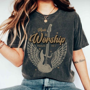 Made To Worship Shirt Psalm 95 Faith Shirt Christian Comfort Colors Shirt Trendy Christian Tshirt Faith Based Shirt Bible Verse T Shirts