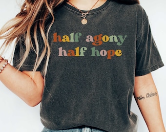 Half Agony Half Hope Persuasion Jane Austen Shirt Retro Bookish Shirt Jane Austen Comfort Colors T-shirt Classic Literature Shirt Bookcore