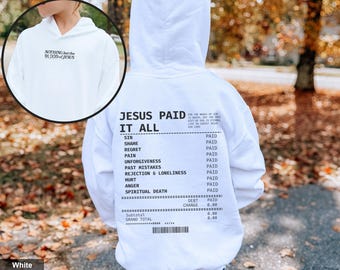Jesus Paid It All Receipt Hoodie Kids Bible Verse Hoodie Christian Youth Hoodie Scripture Hoodie Christian Apparel Faith Based Gift