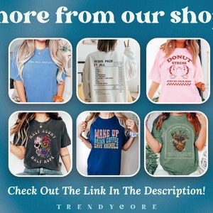 May include: A collage of six different t-shirts with various designs and slogans. The t-shirts feature designs such as a skull with flowers, a donut with the words "Donut Stress", and a receipt with the words "Jesus Paid It All".