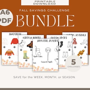 May include: A digital download bundle with the text "Fall Savings Challenge" and "Bundle". The bundle includes printable pages with illustrations of sweaters, hiking boots, bonfire snacks, fuzzy socks, and warm scarves. The text "Save for the Week, Month, or Season" is also included.