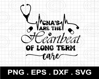 SVG de latido de CNA, regalo para enfermero de cuidados a largo plazo, archivos Cricut (descarga digital)