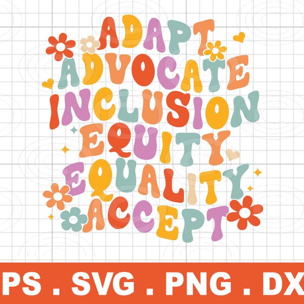 Advocate Inclusion Equity Equality Accept Adaptpn png Svg,  Special Education, Autism Mom Svg, Autism Awareness Digital Download