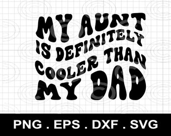 Cooler Aunt Retro SVG, Funny Aunt Shirt Design (Digital Download)