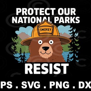 Proteja Nossos Parques Nacionais svg png, amantes da natureza, floresta svg, camiseta da equipe de acampamento, apoie nossos parques nacionais png, amante da natureza, amor ao ar livre