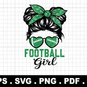 Football Girl Messy Bun Women personnalisé avec la police de caractères football png eps, Couple Svg, Girlfriend Era Svg, Sports Girl Svg