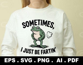 Soms ben ik gewoon scheetkikker png svg, grappige schetenkikker png, gekke kikker grafische png Meme Frog ronde hals