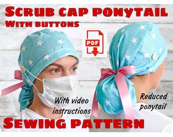 Scrub Cap Style#4 With Reduced Ponytail Sewing Pattern With Written Instructions, Scrub Cap With Buttons Printable Hat Sewing Pattern