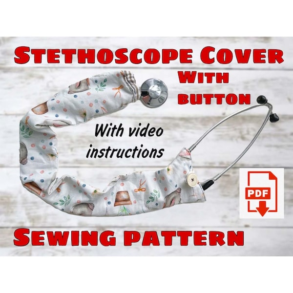 Stethoscope Cover With Button Sewing Pattern Style 2 With Video, Stethoscope Straight Cover, Stethoscope Sleeve, Stethoscope Accessories