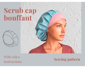 Beginner-Friendly Scrub Cap Bouffant Sewing Pattern & Video Tutorial: Easy Step-by-Step Instructions for Stylish Medical Headwear