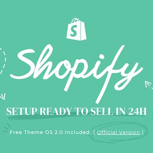 Shopify Full Site Setup Ready to Sell in 24hours