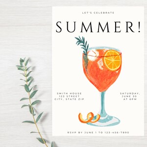 May include: Invitation to a summer party with a graphic of a cocktail with an orange slice and a sprig of rosemary. The text reads "Let's Celebrate Summer!"  Smith House, 123 Street, City, State Zip. Saturday, June 30 at 6 PM. RSVP by June 1 to 123-456-7890.