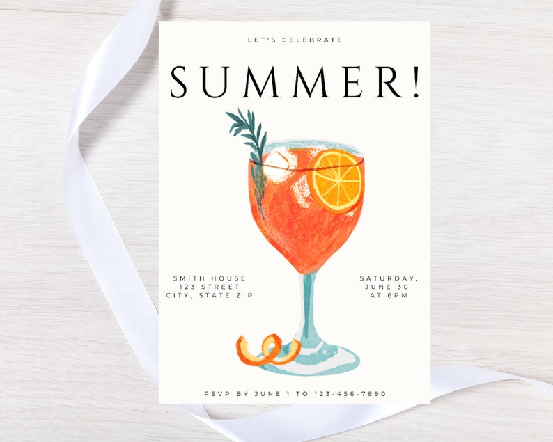May include: A white invitation card with the text "Let's Celebrate Summer!" in black. The card features a watercolor illustration of a glass of orange juice with a sprig of rosemary and an orange slice. The text "Smith House, 123 Street, City, State Zip" is printed in black at the bottom left corner. The text "Saturday, June 30, at 6 PM" is printed in black at the bottom right corner. The text "RSVP by June 1 to 123-456-7890" is printed in black at the bottom center.