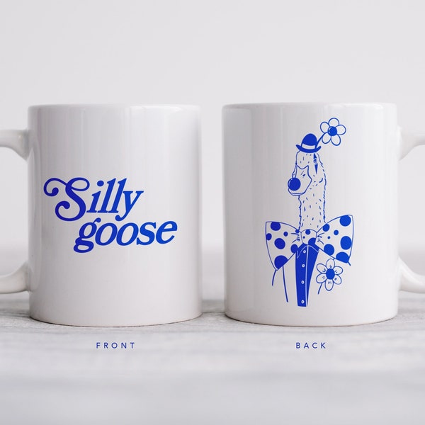 Silly goose Mug | Funny mug | Unique Gift Idea | Coffee Cup | Funny Office Mug | Quirky Home Decor | Funny Goose Mug | Animal Mug | Design