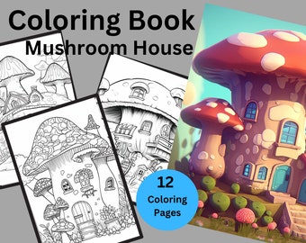 Mushroom House Coloring Pages | Coloring Pages | Coloring Book | Printable | Digital Download | Instant Download | Printable Coloring |Color