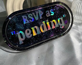 PRIDE LINE RSVP as pending trinket dish