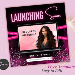 Op de afbeelding: Een roze en zwarte flyer met een neonroze "LAUNCHING SOON"-tekst bovenaan. De flyer toont een laptopscherm met een vrouw met lang donker haar en de tekst "USE COUPON WELCOME15". De flyer bevat ook de tekst "CHECK IT OUT!" en een website-adres. De achtergrond van de flyer is een roze en zwart abstract ontwerp met een glinstereffect.