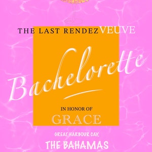 Last Rendez Veuve Bachelorette Invitation Editable | veuve before vows bachelorette |Champagne