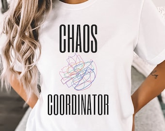 Kaoskoordinator T-shirt Mamma t-shirt Lärare t-shirt Kaoskoordinator T-shirt Kaos T-shirt Kaos T-shirt Rolig Kaos Mors dag Gåva