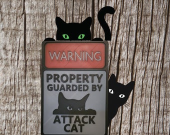 3d Printed Warning sign- Attack Cat-Funny