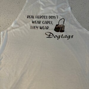 Workout tank top “Real Heroes…Dogtags”