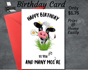 Price drop! Cow Birthday Card for Anyone Funny and Cute Blank Inside Happy Birthday Farm Animal Printable Greeting Card