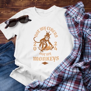 Not My Circus Not My Monkeys - Unisex Heavy Cotton Tee
