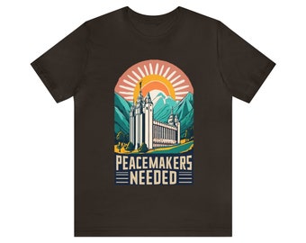 Spread Harmony 'Peacemakers Needed' Embrace President Russell M. Nelson's Call to Unity Unisex Jersey Short Sleeve Tee