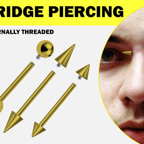 Gold Spike Nose Bridge Piercing Jewelry, High Nostril Jewelry - Titanium Internally Threaded Barbell Earrings Cone or Spikes Body Piercing
