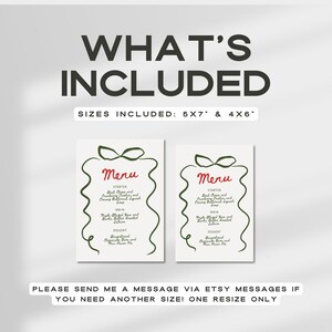 May include: Two menu cards with a festive design. The cards have a white background with a green bow and decorative lines. The text "Menu" is in red script. The sizes included are 5x7 and 4x6 inches.