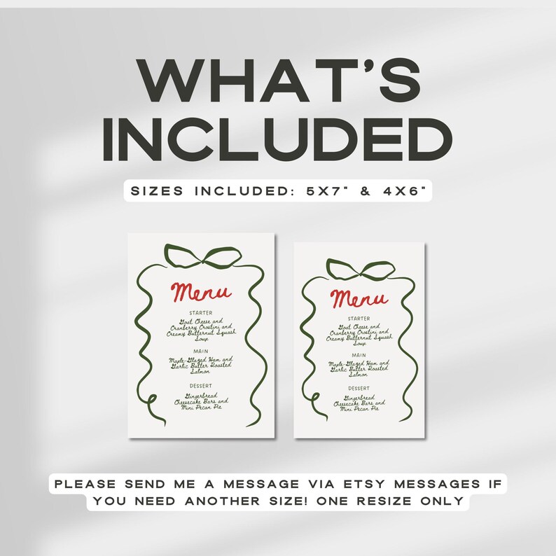 May include: Two menu cards with a festive design. The cards have a white background with a green bow and decorative lines. The text "Menu" is in red script. The sizes included are 5x7 and 4x6 inches.